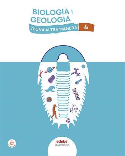 BIOLOGIA I GEOLOGIA 4 | 9788468365718 | EDEBÉ, OBRA COLECTIVA