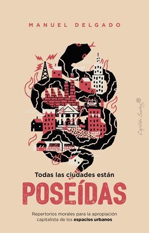 TODAS LAS CIUDADES ESTÁN POSEÍDAS | 9791399230093 | DELGADO, MANUEL