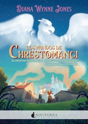 LOS MUNDOS DE CHRESTOMANCI: EL DESTINO DE CONRAD Y EL HUEVO DE LOS PINHOE | 9791387690588 | JONES, DIANA WYNNE