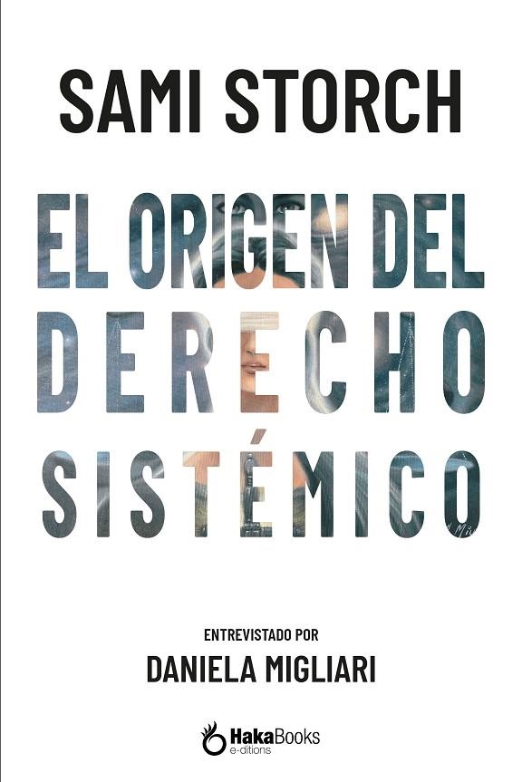 EL ORIGEN DEL DERECHO SISTÉMICO | 9788410173125 | STORCH, SAMI
