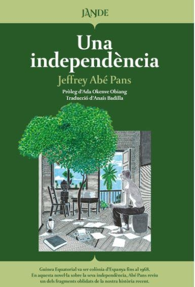 UNA INDEPENDENCIA (CAT) | 9791387656140 | ABE PANS, JEFFREY
