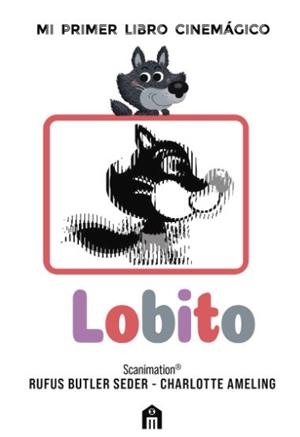 LOBITO: MI PRIMER LIBRO CINEMÁGICO | 9791259578211 | BUTLER, RUFUS