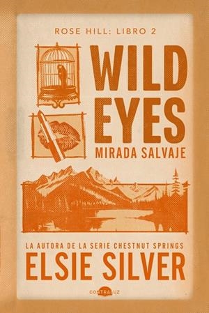 WILD EYES: MIRADA SALVAJE | 9791387810962 | SILVER, ELSIE