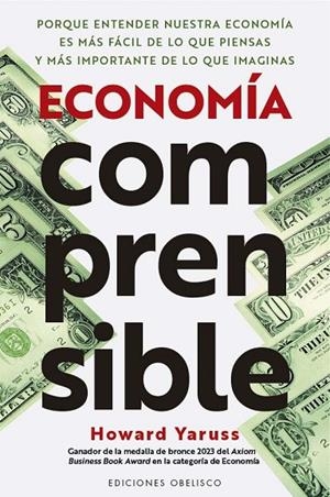 ECONOMÍA COMPRENSIBLE | 9788411723817 | YARUSS, HOWARD