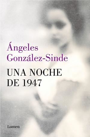 UNA NOCHE DE 1947 | 9788426434302 | GONZÁLEZ-SINDE, ÁNGELES