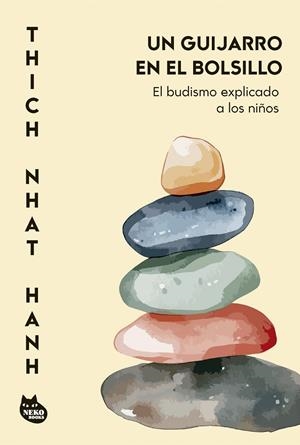 UN GUIJARRO EN EL BOLSILLO | 9788410427433 | HANH, THICH NHAT