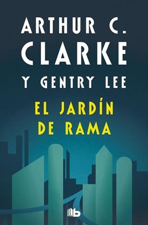 EL JARDÍN DE RAMA (SERIE RAMA 3) | 9788498723779 | CLARKE, ARTHUR C./LEE, GENTRY