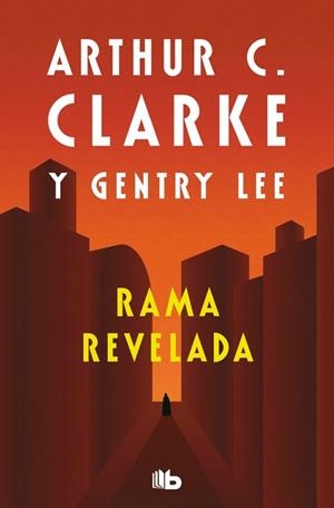RAMA REVELADA (SERIE RAMA 4) | 9788498729894 | CLARKE, ARTHUR C.