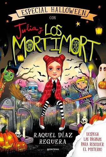 ESPECIAL HALLOWEEN CON JULIA Y LOS MORTIMORT | 9791388222351 | DÍAZ REGUERA, RAQUEL