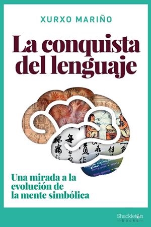 LA CONQUISTA DEL LENGUAJE | 9788418139031 | MARIÑO ALFONSO, XURXO