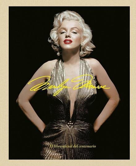 MARILYN MONROE 100: EL LIBRO OFICIAL DEL CENTENARIO | 9788448045593 | AA. VV.