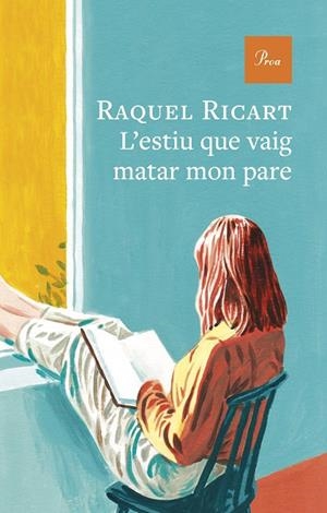 L'ESTIU QUE VAIG MATAR MON PARE | 9791388369179 | RICART LEAL, RAQUEL