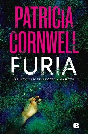 FURIA (DOCTORA KAY SCARPETTA 26) | 9788466669214 | CORNWELL, PATRICIA