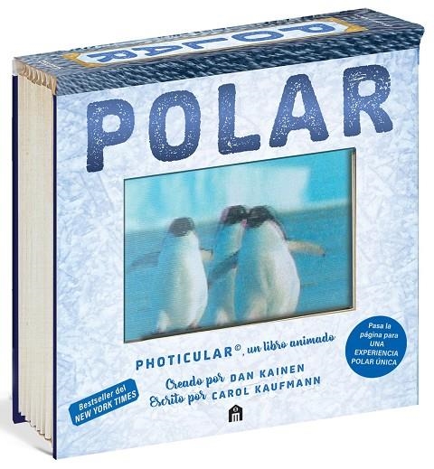 POLAR: UN LIBRO ANIMADO EN PHOTICULAR | 9791259577818 | KAINEN, DAN/KAUFMANN, CAROL