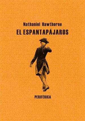 EL ESPANTAPÁJAROS | 9788492865642 | HAWTHORNE, NATHANIEL