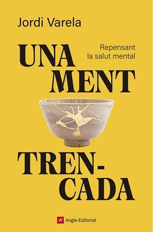 UNA MENT TRENCADA | 9791387853594 | VARELA I PEDRAGOSA, JORDI