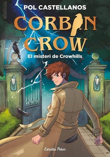 CORBIN CROW 1. EL MISTERI DE CROWHILLS | 9791388358098 | CASTELLANOS, POL