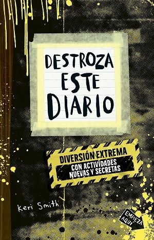 DESTROZA ESTE DIARIO. DIVERSIÓN EXTREMA | 9788449346026 | SMITH, KERI