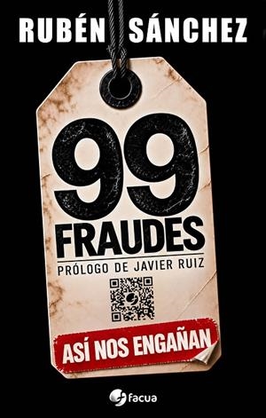 99 FRAUDES | 9788409929818 | SÁNCHEZ GARCÍA, RUBÉN