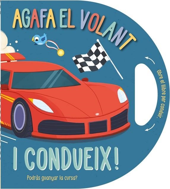 AGAFA EL VOLANT… I CONDUEIX! | 9791387728458 | CAMPLING, HANNAH / RIMMINGTON, NATASHA