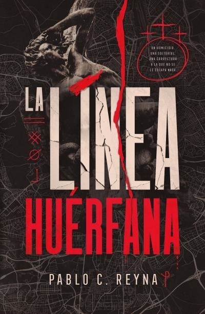LA LÍNEA HUÉRFANA | 9791387595685 | REYNA, PABLO C.