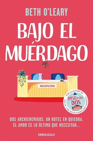 BAJO EL MUÉRDAGO | 9788466394444 | O'LEARY, BETH