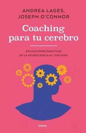 COACHING PARA TU CEREBRO | 9791387662622 | O'CONNOR, JOSEPH/LAGES, ANDREA