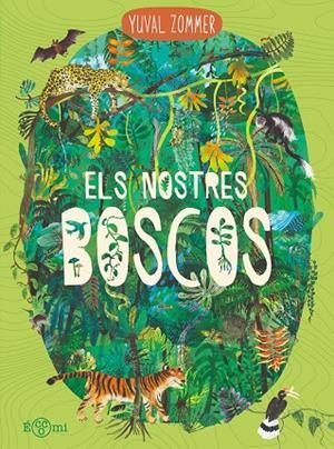 ELS NOSTRES BOSCOS | 9791388217159 | ZOMMER, YUVAL