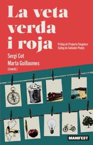 LA VETA VERDA I ROJA | 9791388244124 | COT, SERGI / GUILLAUMES, MARTA