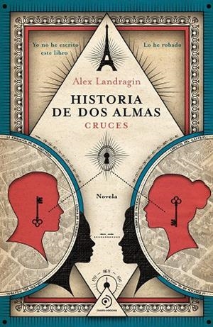 HISTORIA DE DOS ALMAS. CRUCES | 9791388042256 | LANDRAGIN, ALEX
