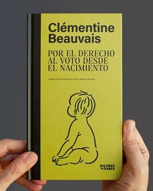 POR EL DERECHO AL VOTO DESDE EL NACIMIENTO | 9788412872774 | BEAUVAIS, CLÉMENTINE