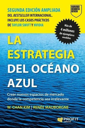 LA ESTRATEGIA DEL OCÉANO AZUL (NUEVA EDICIÓN) | 9788410235991 | W. CHAN KIM/RENÉE MAUBORGNE