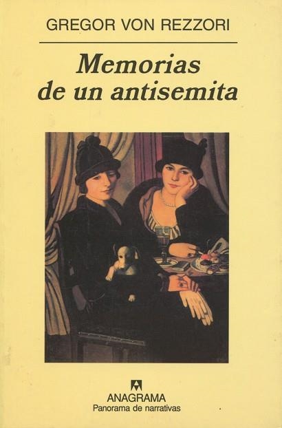 MEMORIAS DE UN ANTISEMITA | 9788433931214 | VON REZZORI, GREGOR