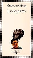 GROUCHO Y YO (FABULA) | 9788472238756 | MARX,GROUCHO