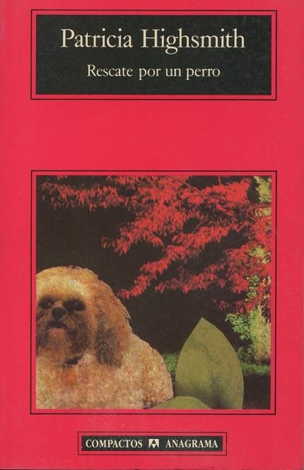 RESCATE POR UN PERRO | 9788433920508 | HIGHSMITH, PATRICIA