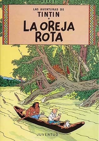 OREJA ROTA, LA | 9788426102744 | Herge (Seud. de Remi, Georges)