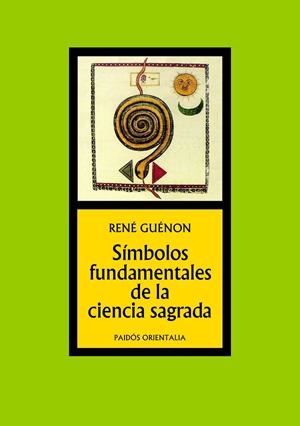 SIMBOLOS FUNDAMENTALES DE LA CIENCIA SAGRADA | 9788449301360 | GUENON, RENE
