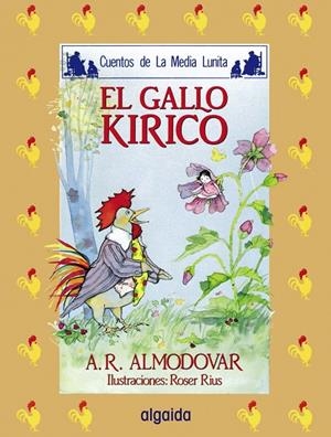 GALLO KIRICO, EL | 9788476470084 | Rodríguez Almodóvar, Antonio