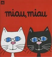MIAU, MIAU | 9788424601522 | OLLÉ ROMEU, M. ANGELS