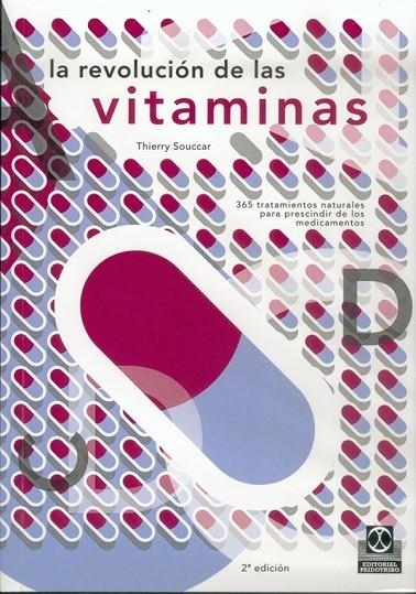 REVOLUCION DE LAS VITAMINAS,LA | 9788480193191 | SOUCCAR,THIERRY