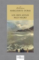 OJOS AZULES PELO NEGRO, LOS | 9788483105412 | DURAS, MARGARITE