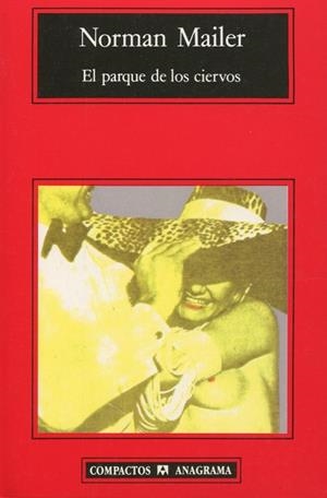 PARQUE DE LOS CIERVOS, EL (COMPACTOS) | 9788433920683 | MAILER, NORMAN