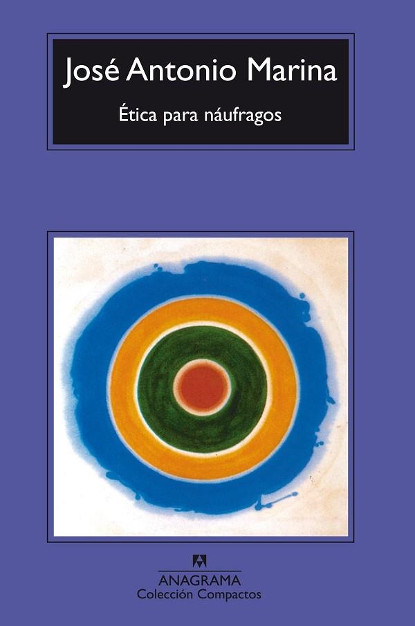 ETICA PARA NAUFRAGOS (COMPACTOS) | 9788433966001 | MARINA, JOSE ANTONIO