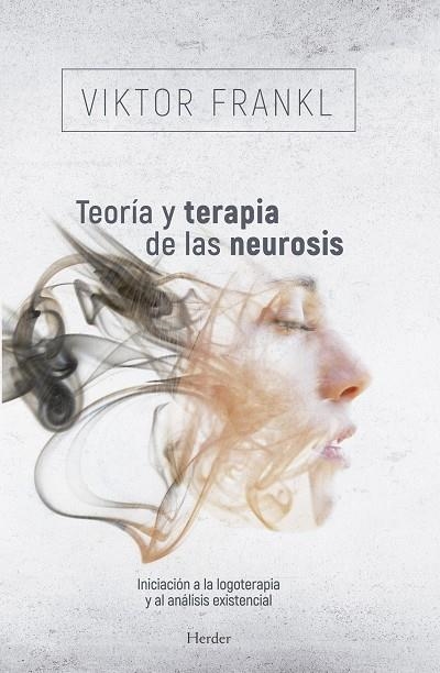 TEORIA Y TERAPIA DE LAS NEUROSIS | 9788425417689 | FRANKL, VIKTOR E.