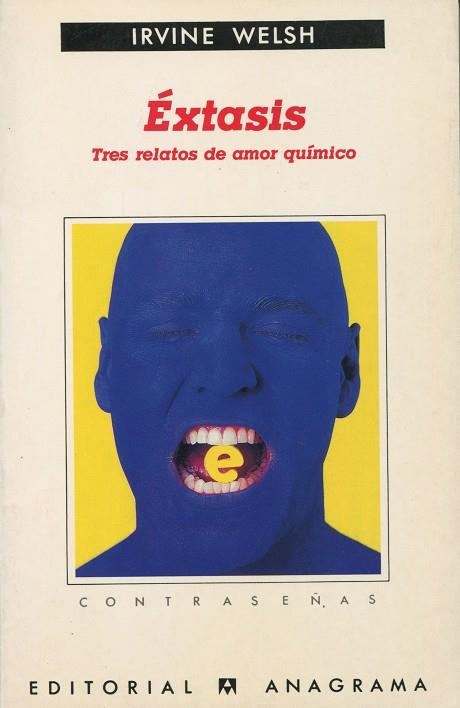 EXTASIS.TRES RELATOS DE AMOR QUIMICO | 9788433923738 | WOLSH, IRVINE